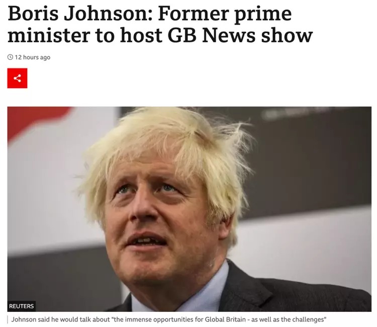 英媒：英国前首相约翰逊已签约英国GB News新闻频道，担任主持人等